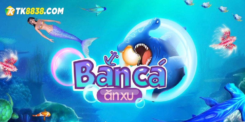 Nhận tiền thắng cược game bắn cá đổi thưởng Tk88