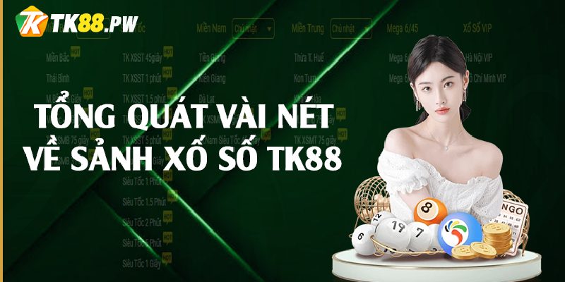 Xổ số miền Bắc TK88